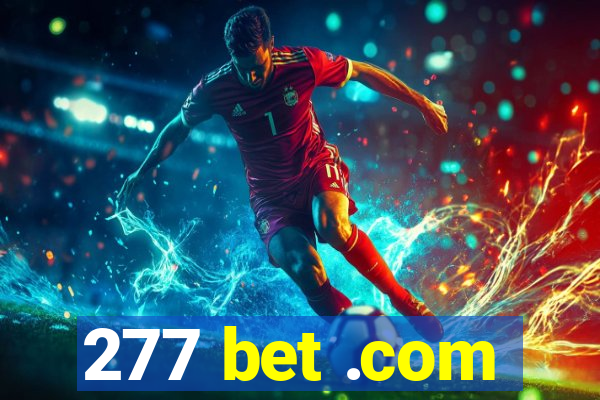 277 bet .com